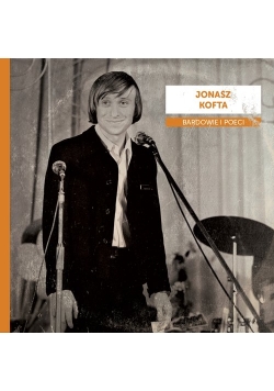 Bardowie i poeci Jonasz Kofta