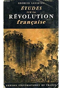 Etudes sur la revolution francaise