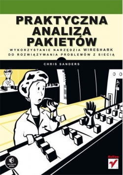 Praktyczna analiza pakietów: Wykorzystanie narzędzia Wireshark do rozwiązywania problemów z siecią