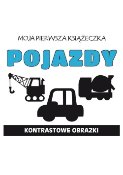Moja pierwsza książeczka Pojazdy