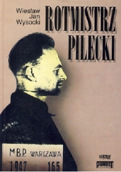 Rotmistrz Pilecki + Autograf