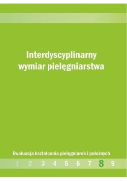 Interdyscyplinarny wymiar pielęgniarstwa