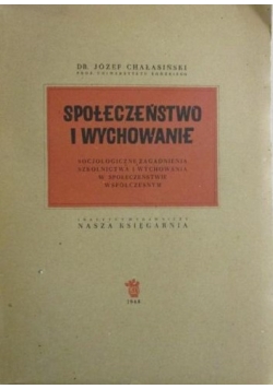 Społeczeństwo i wychowanie, 1948 r.