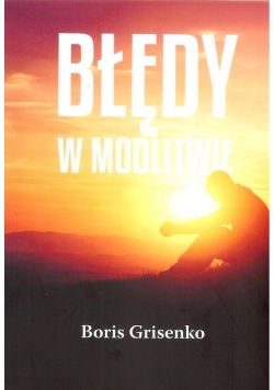 Błędy w modlitwie