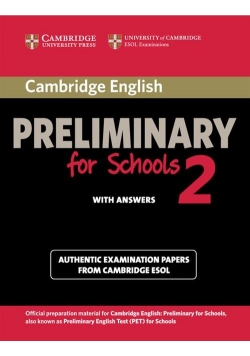Cambridge English Preliminary for Schools 2 Student's Book with Answers