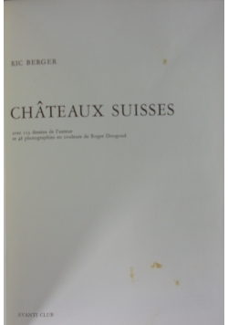 Chateaux Suisses