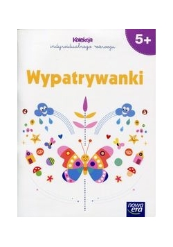 Wypatrywanki 5+ Kolekcja indywidualnego rozwoju