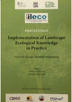 Proceednigs Implementation of Landscape Ecological Knowledge in Practice