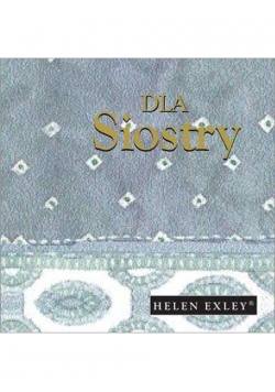 Dla siostry