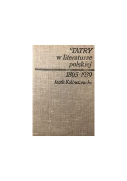Tatry w literaturze polskiej 1805-1939