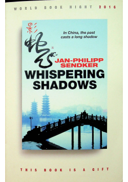 Whispering shadows