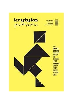 Krytyka polityczna nr 29.  Chiny blisko