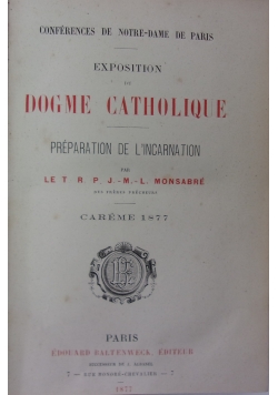 Exposition du Dogme Catholique, 1877 r.