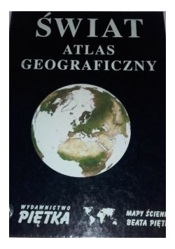 Świat Atlas Geograficzny