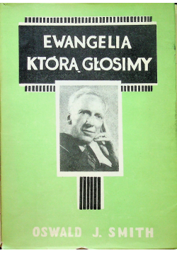 Ewangelia którą głosimy