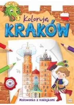 Koloruję Kraków Malowanka z naklejkami