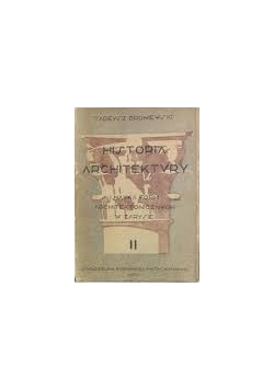 Historia architektury i nauka form architektonicznych w zarysie, tom 2, 1950 r.