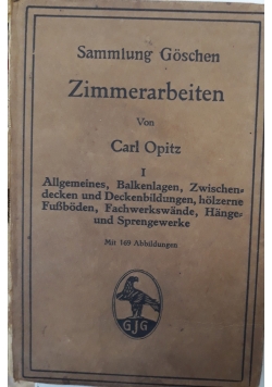 Zimmerarbeiten, 1914 r.