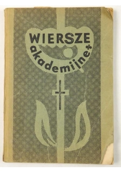Instytut Prymasowski Ślubów Narodu na Jasnej Górze - Wiersze akademijne