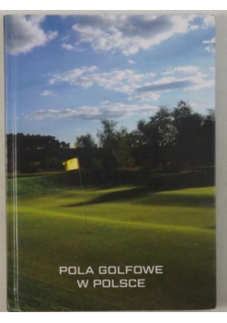 Pola golfowe w Polsce