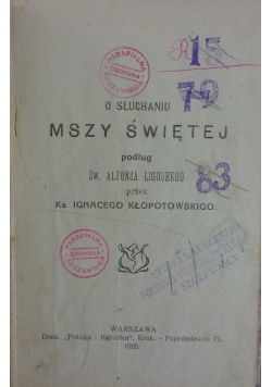O słuchaniu Mszy  Świętej,1925r