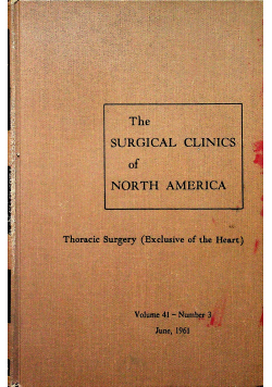 The surgical clinics of North America Volume 41 Number 3