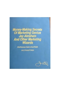 Money-Making Secrets Of Marketing Genius