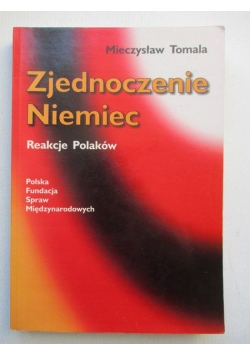 Zjednoczenie Niemiec. Reakcje Polaków