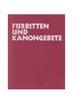 Furbitten und Kanongebete der hollandischen Kirche