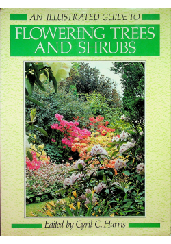 Flowering trees and shrubs
