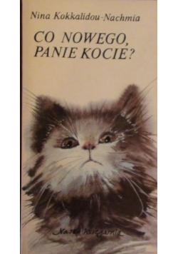 Co nowego panie kocie