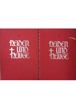 Helden und Heiligen, T. 1-2, 1933r.