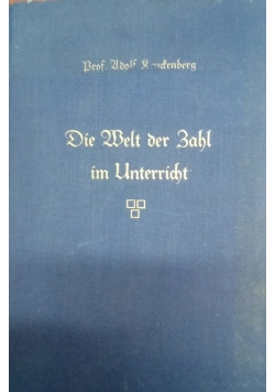 Die Welt der Zahl im Unterricht, 1940 r.