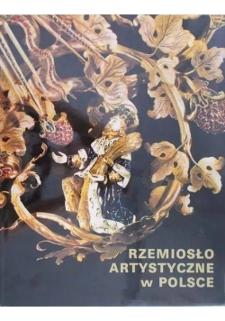 Rzemiosło Artystyczne w Polsce