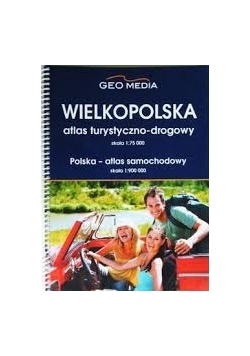Wielkopolska Atlas turystyczno-drogowy 1:75 000