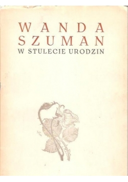 W stulecie urodzin