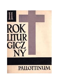 Rok liturgiczny tom 2