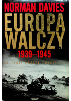 Europa Walczy 1939 1945