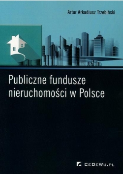 Publiczne fundusze nieruchomości w Polsce