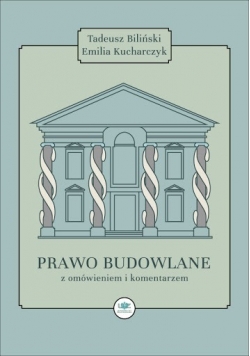 Prawo budowlane z omówieniem i komentarzem