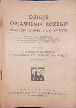 Dzieje Objawienia Bożego Starego i Nowego Testamentu, 1948 r