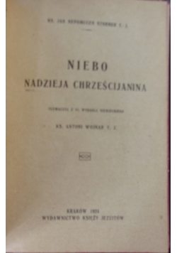 Niebo nadzieja chrześcijanina, 1924 r.