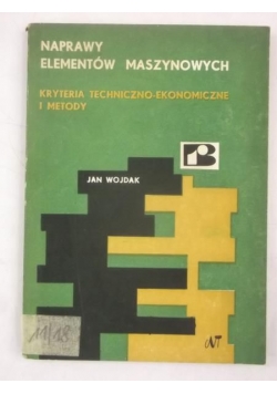 Naprawa elementów maszynowych