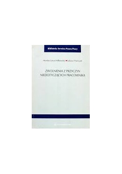Zwolnienie z przyczyny nie dotyczące pracownika