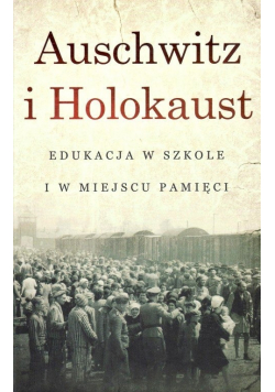 Auschwitz i Holokaust