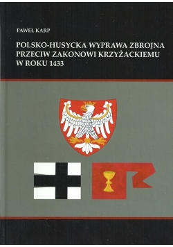 Polsko-husycka wyprawa zbrojna przeciwko zakonowi krzyżackiemu w roku 1433