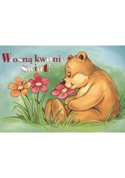 Wiosną kwitnie Świat