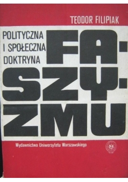 Polityczna I Społeczna Doktryna Faszyzmu