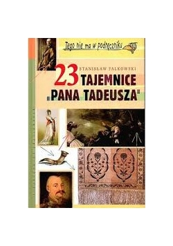 23 tajemnice Pana Tadeusza