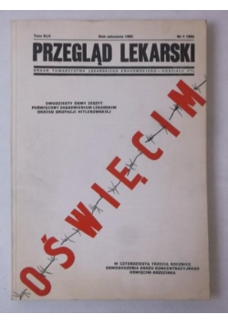Przegląd lekarski: Oświęcim, Tom XLV, Nr 1/1988